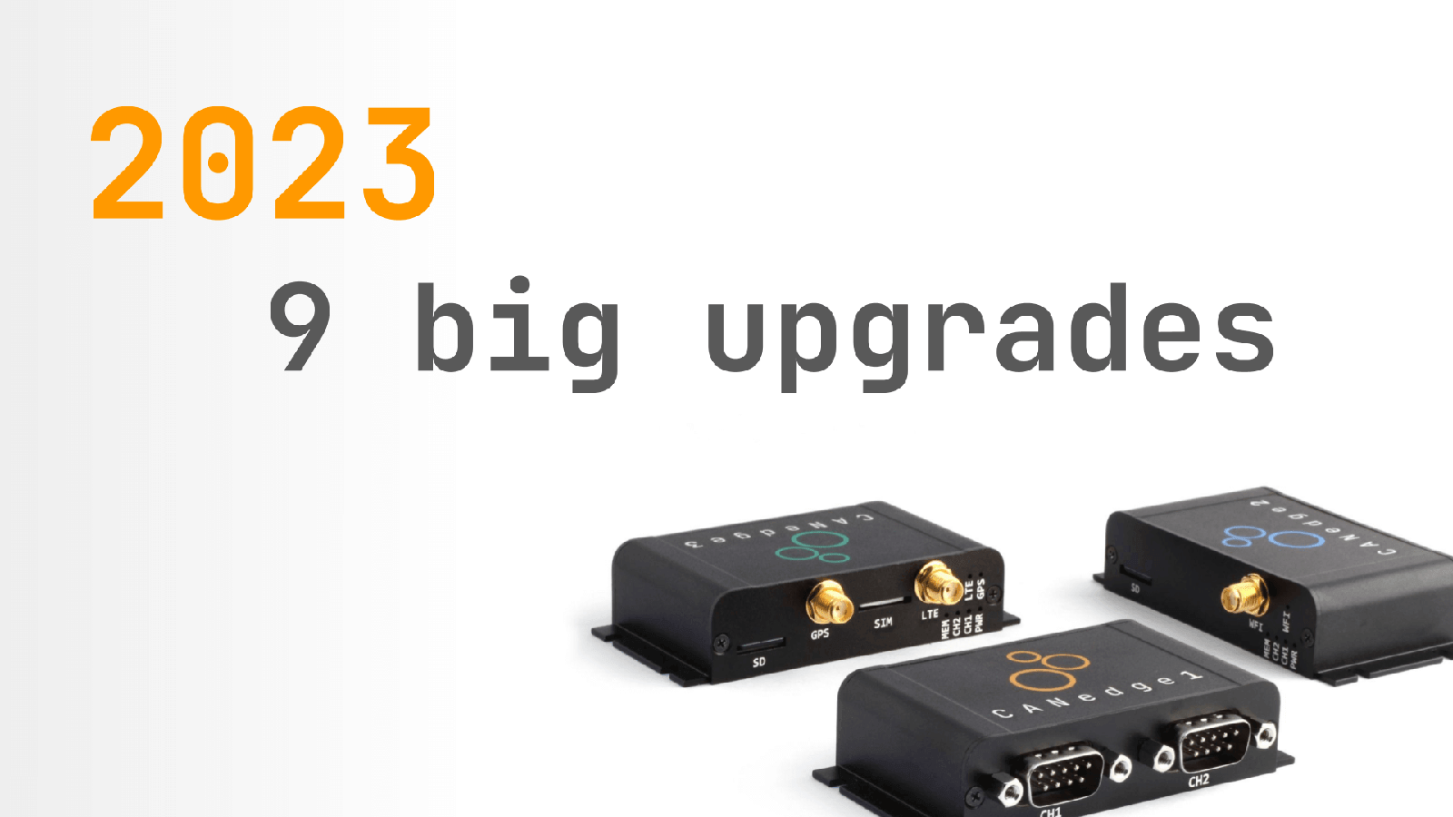 9 big upgrades in 2023